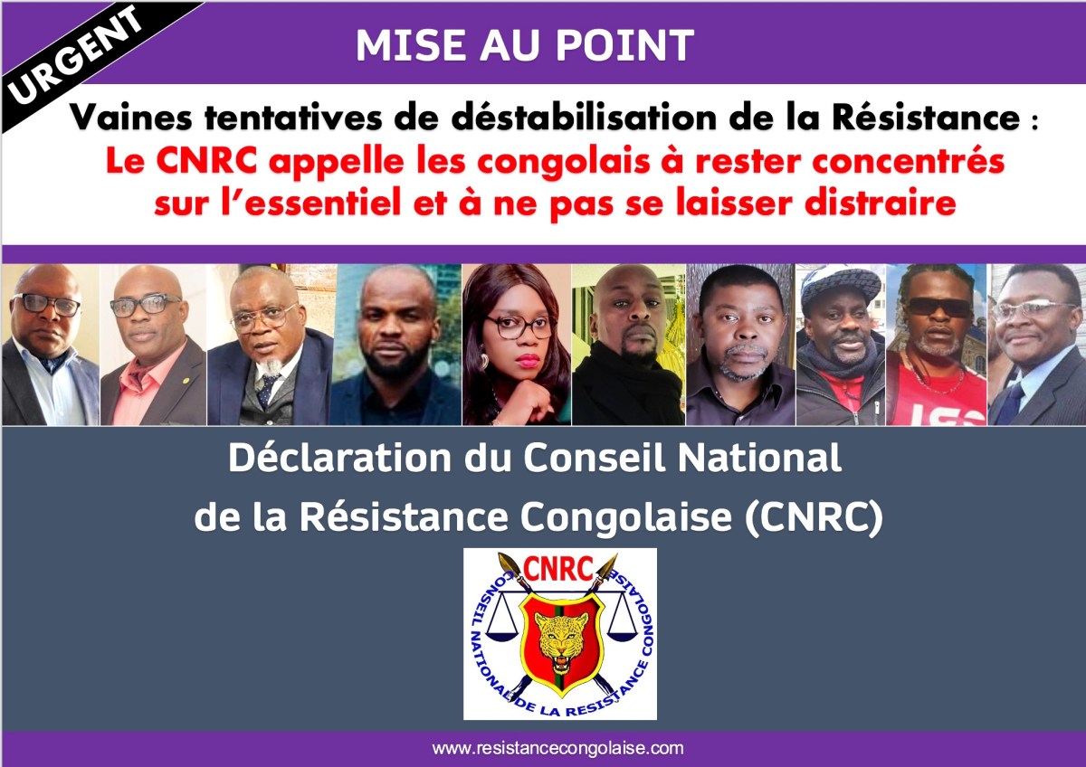 CNRC/ Mise au point concernant des vaines tentatives de destabilisation de la&nbsp;Résistance