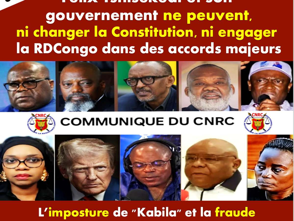 URGENT- Félix Tshisekedi et son gouvernement n’ont pas qualité, ni pour changer la Constitution, ni pour engager la RDC dans des accords majeurs –  L’imposture de &laquo;&nbsp;Joseph Kabila&nbsp;&raquo; et la fraude entrainent de facto l’illégitimité de Félix&nbsp;Tshisekedi