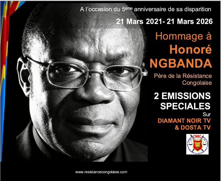 Hommage à Honoré NGBANDA- 21 Mars 2021/ 21 Mars 2026 / 2 Emissions Spéciales sur Dosta TV & Diamant Noir&nbsp;Tv